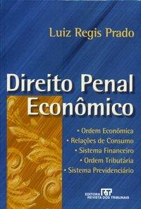 A tutela do bem jurídico na perspectiva do direito penal econômico